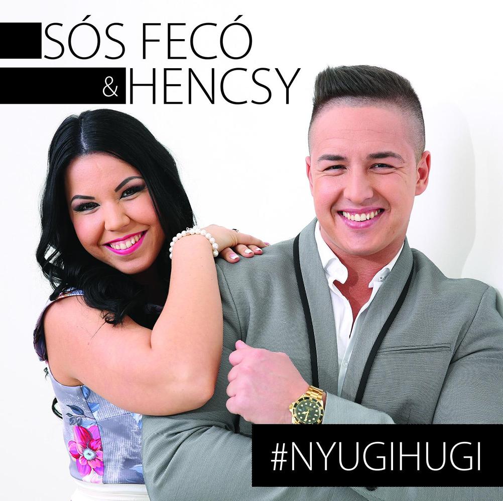 Megjelent! Sós Fecó és Hencsy – Nyugi Hugi DVD-je!